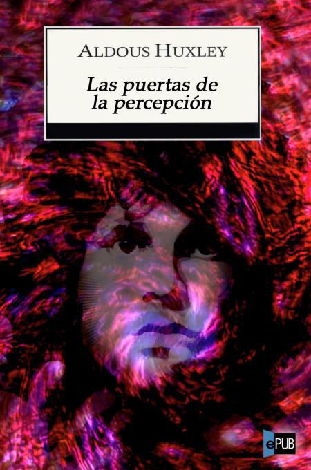 Las Puertas De La Percepción