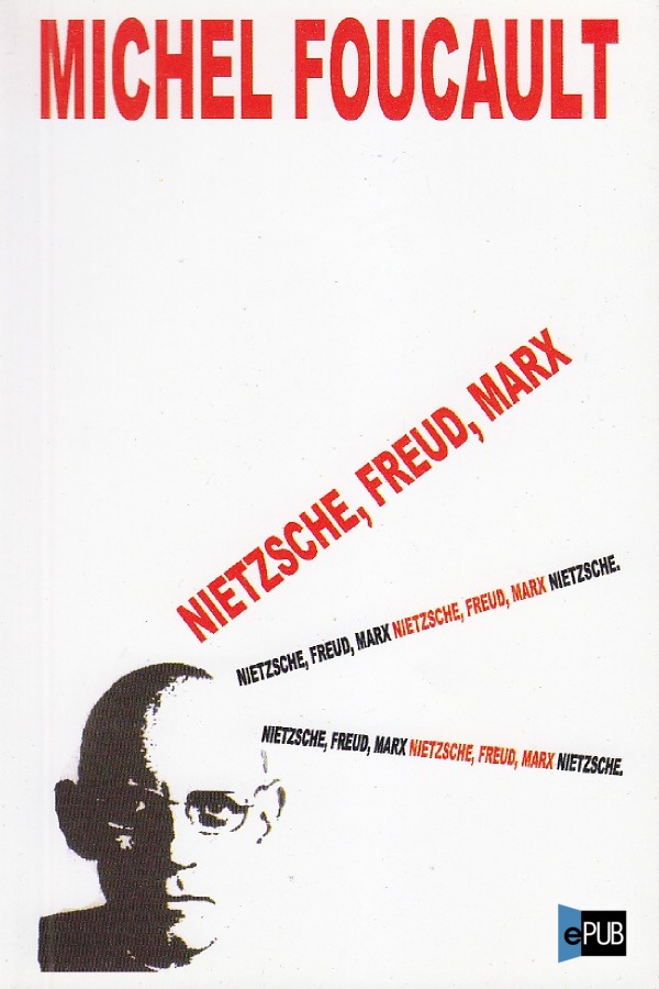Nietzsche, Freud, Marx