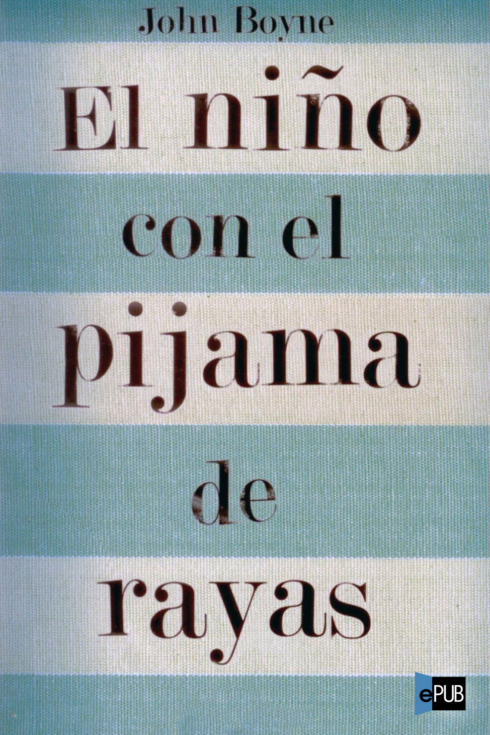 El niño con el pijama de rayas