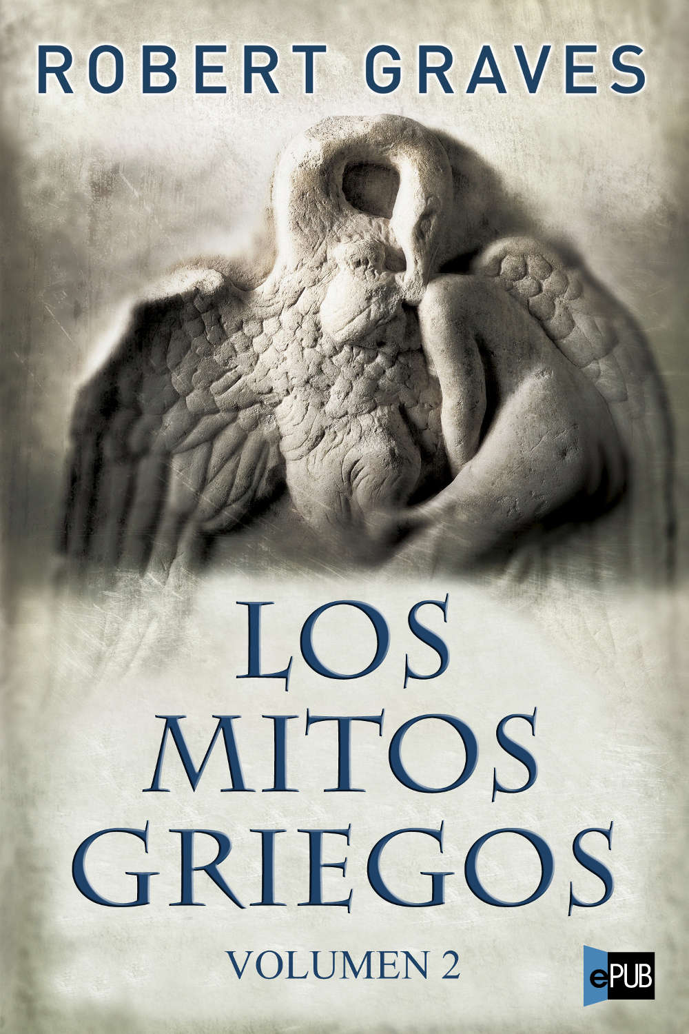 Los mitos griegos Vol. 2