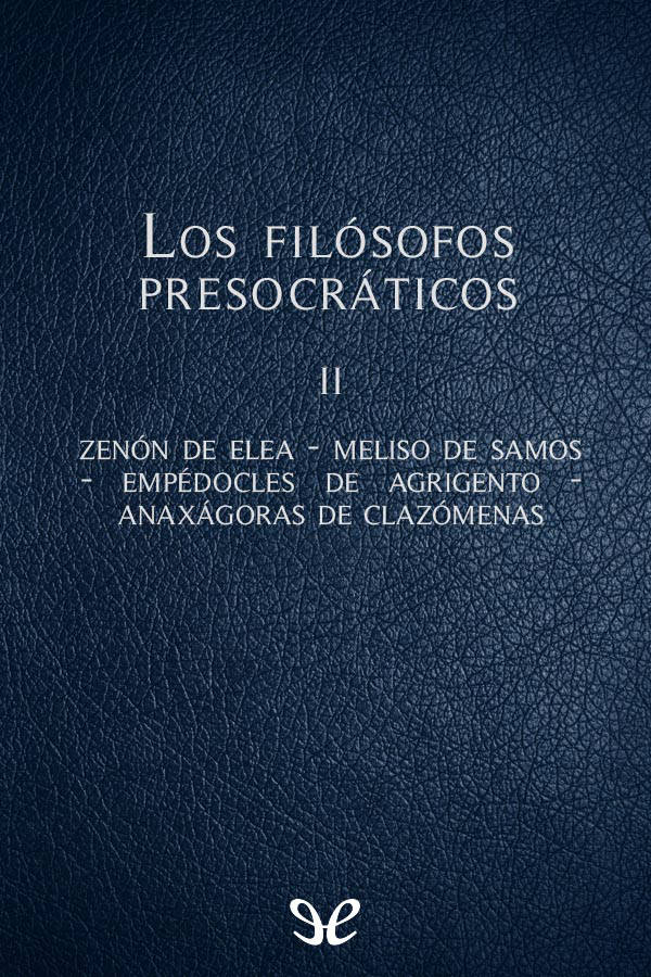 Los filósofos presocráticos II